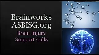 Brainworks ASBISG org Brain Injury Support  Train of Thought with Special Guest Damen Fletcher1 Reco