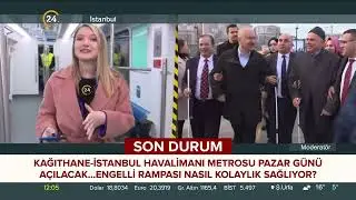 İstanbul Havalimanı Metrosu Açılıyor