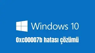 0XC00007B HATASI DÜZELTME 2022 #0XC00007B #HATA