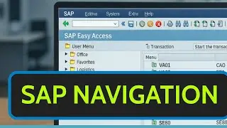 SAP Navigation: Wie du dich in SAP zurechtfindest