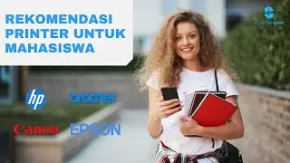 Rekomendasi Printer Mahasiswa |  Printer Terbaik Untuk Mahasiswa