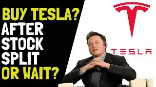 Tesla Stock Analysis | 5:1 Post Split Prediction | Buy Now or Wait?