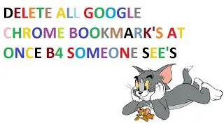delete all google chrome bookmarks at once in pc
