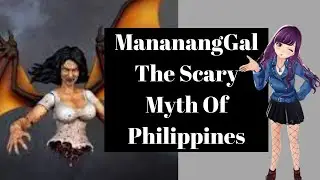 Manananggal Scary Myth Of Philippines