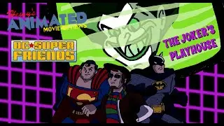 Hewy's Animated Movie Reviews #83 DC Super Friends: The Joker's Playhouse (13+ Content)