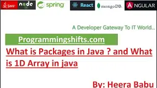 What are Packages in Java ? and What is 1D Array in java 3