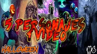 5 personajes 1 vídeo│Número 6º│Especial Halloween