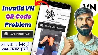 How to Fix 'Invalid VN QR Code' Problem | Quick & Easy Solutions for VN QR Code Errors