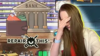 ВЛЕЗЛА В КРЕДИТЫ ► Repair This! #4