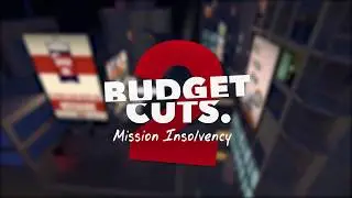 Budget Cuts 2: Mission Insolvency - Announcement Trailer | HTC Vive, Oculus Rift, WMR