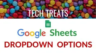 GOOGLE SHEETS - Dropdown Options