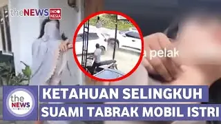 Viral! Husband Crashes into Wife's Car After Caught Cheating
