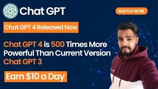 Chat GPT 4 - What is Chat GPT 4 - What New on Chat GPT 4