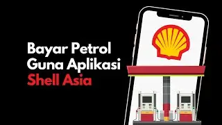Aplikasi Shell Asia Review.  Bayar Petrol Guna Aplikasi Shell Asia