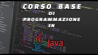 #3 - Corso BASE di programmazione in JAVA