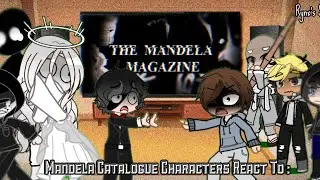 Mandela Catalogue Characters Reacts To 