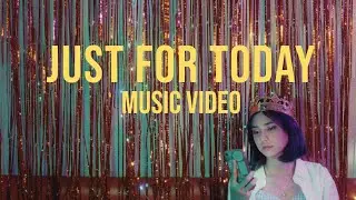 Reanne Borela - Just For Today (Official Music Video)