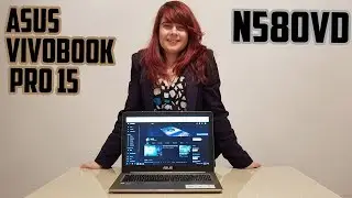 The Best Multimedia Laptop 2018 | ASUS VivoBook Pro 15 N580VD