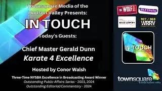 In Touch - Chief Master Gerald Dunn August 2024