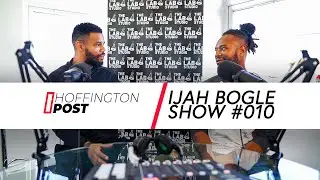 Hoffington Post #010 Ijah Bogle