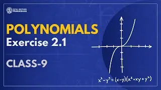Exercise 2.1 | Polynomials | Class 9 | Mathematics | NCERT | Goyal Brothers Prakashan