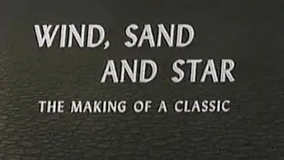 Wind, Sand and Star: The Making of a Classic (1963) VHS