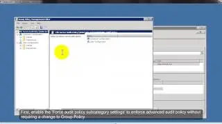 Advanced Audit Policy Configuration for File Servers