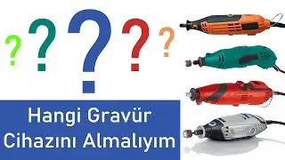 Hangi Gravür Cihazını Almalıyım? (Ahşap Oymaya Yeni Başlayanlar için Yararlı Bilgiler)