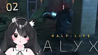 【蕾蕾】【直播紀錄】VR 戰慄時空：艾莉克絲 Half-Life : Alyx - 02 12/7