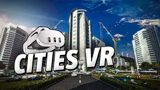 Cities VR - Meta Quest 3 Gameplay | First Minutes [No Commentary]