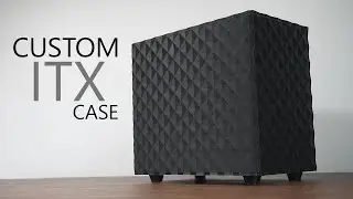 CLEAN CUSTOM MINI ITX PC CASE BUILD | 3D Printed