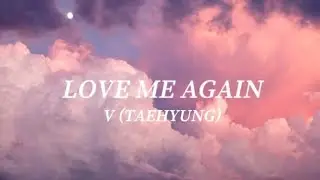 V (BTS) - Love Me Again (Han/Rom/Eng) Lyrics