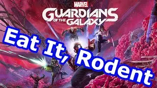 Marvel's Guardians of the Galaxy - Eat It, Rodent Achievement / Trophy