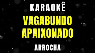 Karaokê - Me Chama de Vagabundo Porque no Meu Mundo - Edison Ribeiro