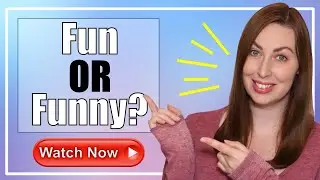 Fun or Funny? | English Grammar Lesson
