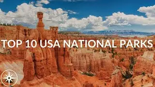 Exploring the Best | Top 10 USA National Parks | Hiking Adventures