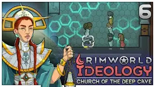 CONVERTING THE NONBELIEVERS! | Rimworld: Ideology | Episode 6
