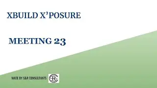 Xbuild Xposure_Meeting 23 | Slab BBS | S&R CONSULTANTS