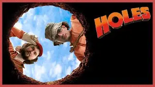 THE GREATEST MOVIE EVER MADE | Holes (2003) Review