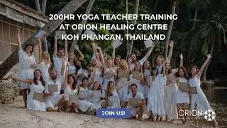 200HR YOGA TEACHER TRAINING AT ORION HEALING CENTRE