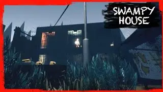 HELLO NEIGHBOR MOD KIT: SWAMPY HOUSE