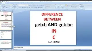 Difference between getch and getche