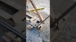 cara tekuk besi