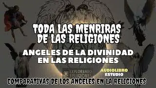 Los Ángeles y las Religiones:  los Mensajeros Divinos