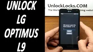 How To Unlock LG Optimus L9 (P760, P769 and MS769) by unlock code