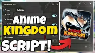 [UPD 1] Anime Kingdom Simulator SCRIPT - Auto Dungeon,Raid & Auto Farm!! (Mobile & PC) Roblox 2025!