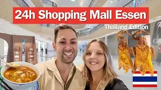 24 Stunden Essen im Einkaufszentrum - Thailand Phuket Edition