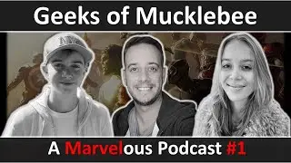 A MARVELous Podcast | #1