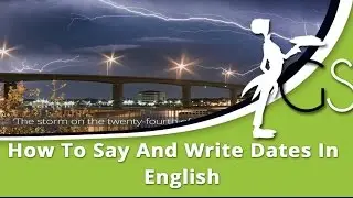 How to Say and Write Dates in English