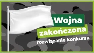 Wojna zakończona - rozwiązanie konkursu!